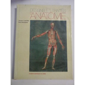    DESSINS  ET  TRAITES  D'ANATOMIE  -  texte de Jacques-Louis  Binet  -  1980, Paris